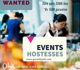Event hostesses needed urgently. Start making money